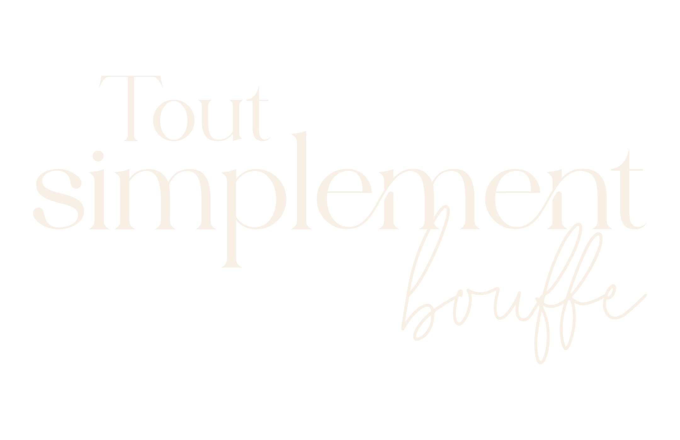 Tout simplement bouffe